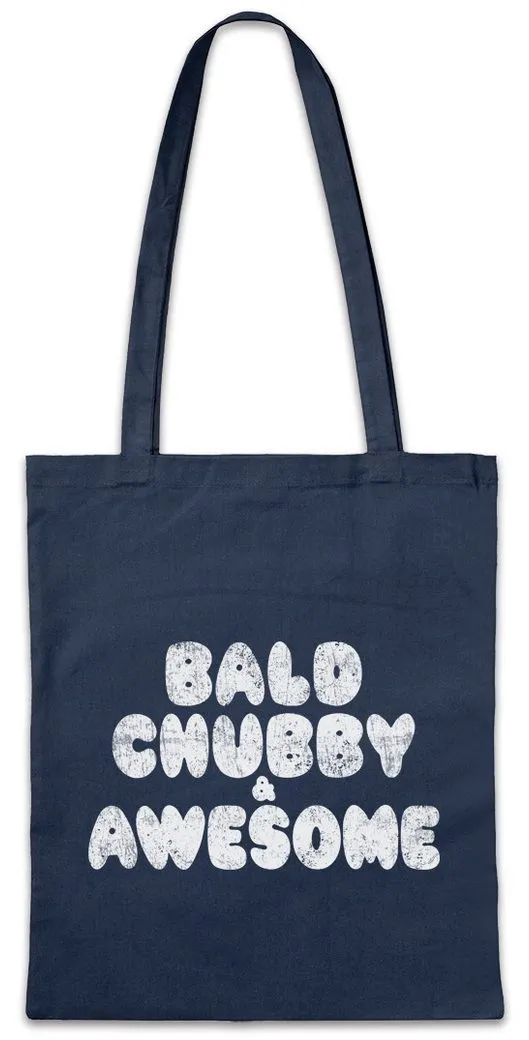 Urban Backwoods Beuteltasche Bald Chubby & Awesome Stofftasche Dick Dicker Glatze Stolz Übergewicht (1-tlg), Chubby Pride Fat Large