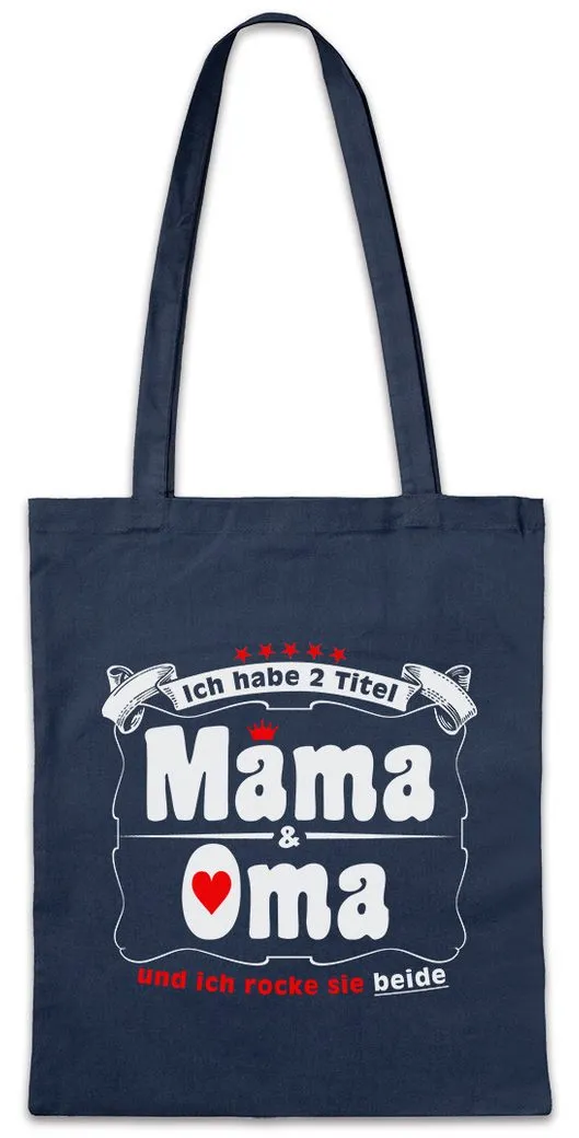 Urban Backwoods Beuteltasche Beste Mama & Oma Stofftasche Titel Krone Omi Großmutter Mami Mom Enkel (1-tlg), Muttertag Mami Mutter