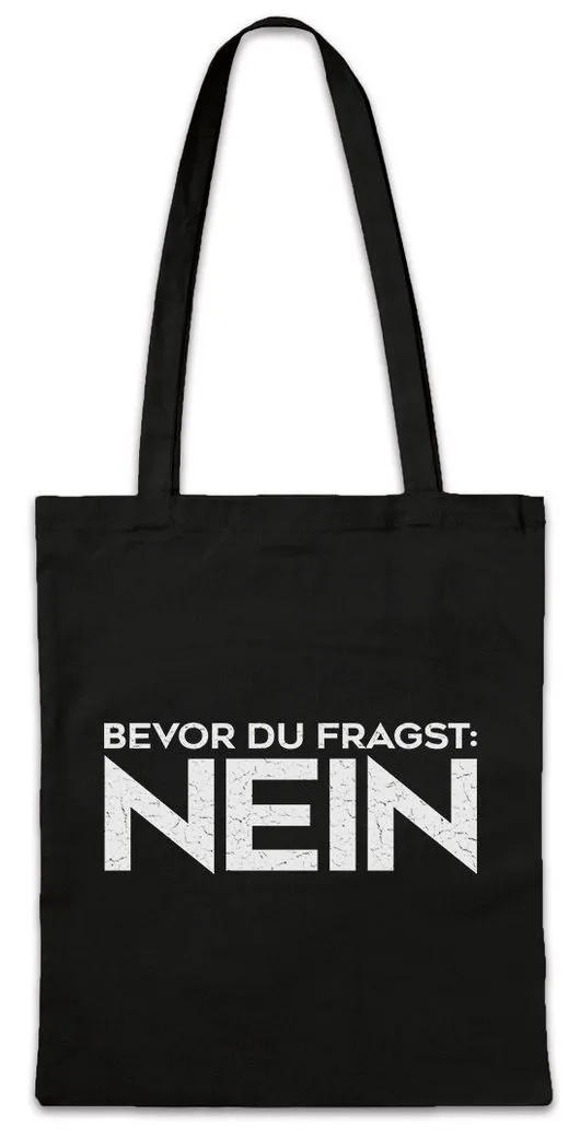 Urban Backwoods Beuteltasche Bevor Du Fragst: Nein Stofftasche Sturkopf Pubertät Faul Faultier Spaß (1-tlg), Coemdy Witzig Nihilist