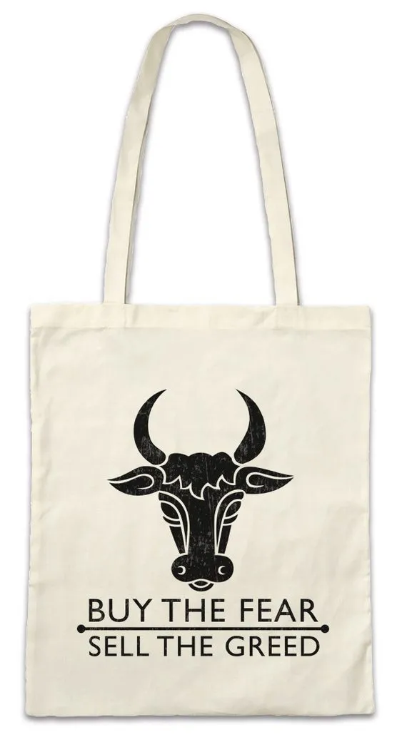 Urban Backwoods Beuteltasche Buy The Fear Sell The Greed Stofftasche Bullisch Bärisch Investment (1-tlg), Banker Day Trader Börse