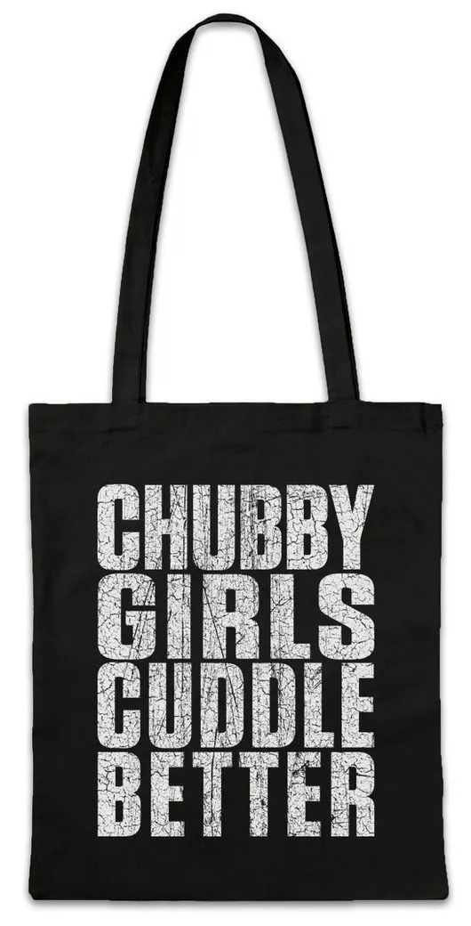 Urban Backwoods Beuteltasche Chubby Girls Guddle Better Stofftasche Dick Dicke Mädchen Stolz (1-tlg), Übergewicht Chubby Pride Fat