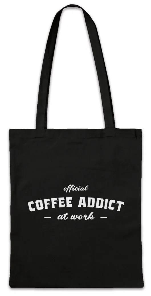 Urban Backwoods Beuteltasche Coffee Addicted II Stofftasche Kaffee Koffein Barista Süchtig Addicted (1-tlg), Freak Fan Lover Caffeine