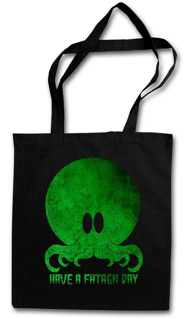 Urban Backwoods Beuteltasche Cthulhu Have A Fhtagn Day Stofftasche Call Monster Horror Arkham H. P. (1-tlg), Lovecraft Miskatonic R´LYEH  University