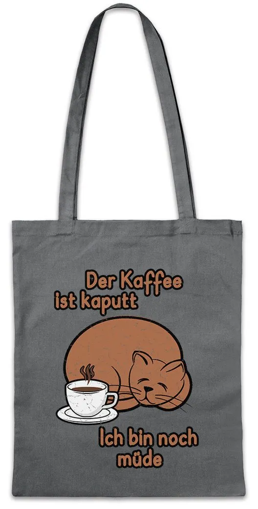 Urban Backwoods Beuteltasche Der Kaffee Ist Kaputt II Stofftasche Fun Koffein Katze Früher Vogel (1-tlg), Morgenmuffel Morgenritual Früher Vogel