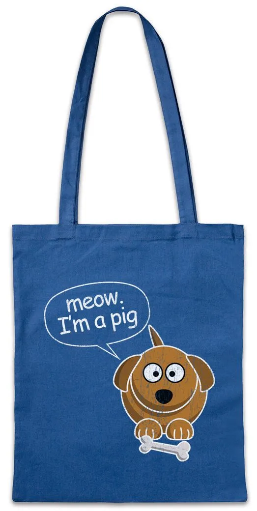 Urban Backwoods Beuteltasche Dog I'm A Pig Stofftasche Modern Dog Hund Katze Kitty Cat Schwein (1-tlg), Family Animal Welfare Vegan