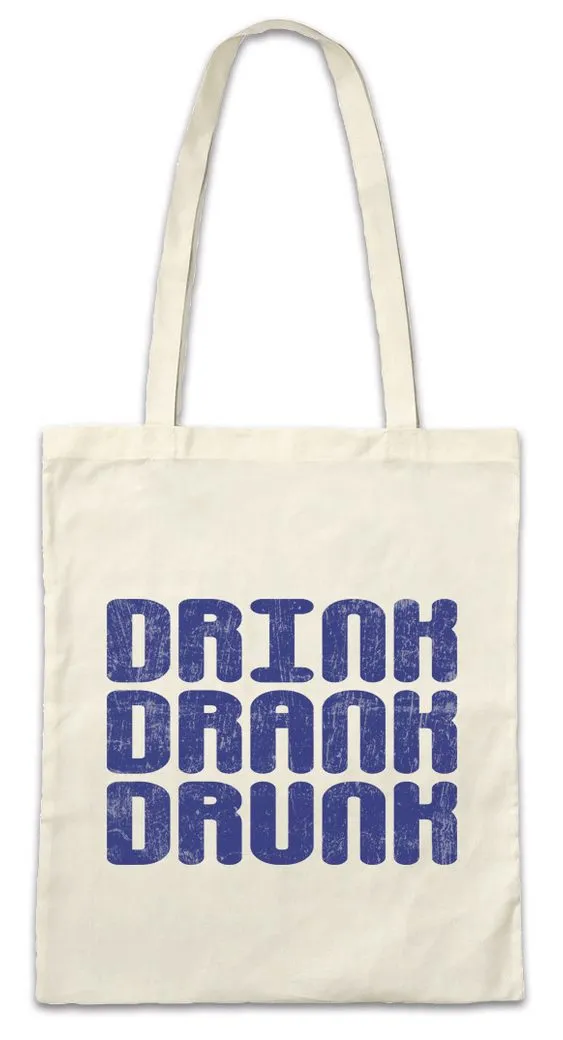 Urban Backwoods Beuteltasche Drink Drank Drunk Stofftasche Alcohol Beer Betrunken Get Wasted (1-tlg), Fasching Karneval Bier Party