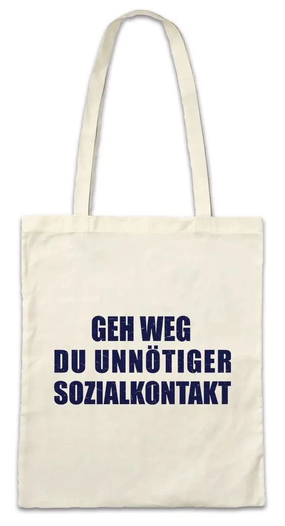 Urban Backwoods Beuteltasche Geh Weg Du Unnötiger Sozialkontakt Stofftasche Menschenfeind Fun (1-tlg), Misanthrop Spaß Geschenk Fun