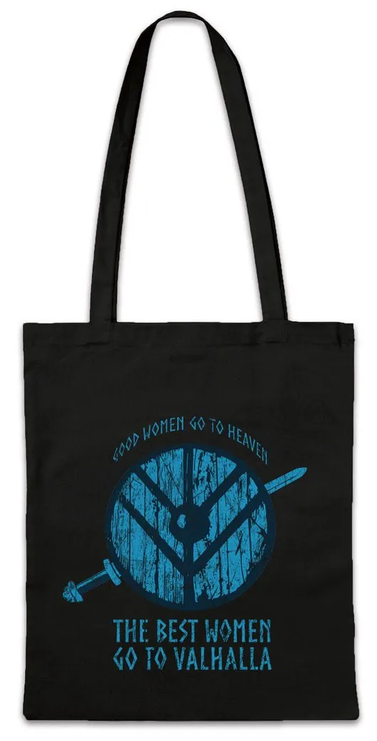 Urban Backwoods Beuteltasche Good Women Go To Heaven Stofftasche Walhalla Wikinger Vikings Fun (1-tlg), Freya Schildmaid Thor