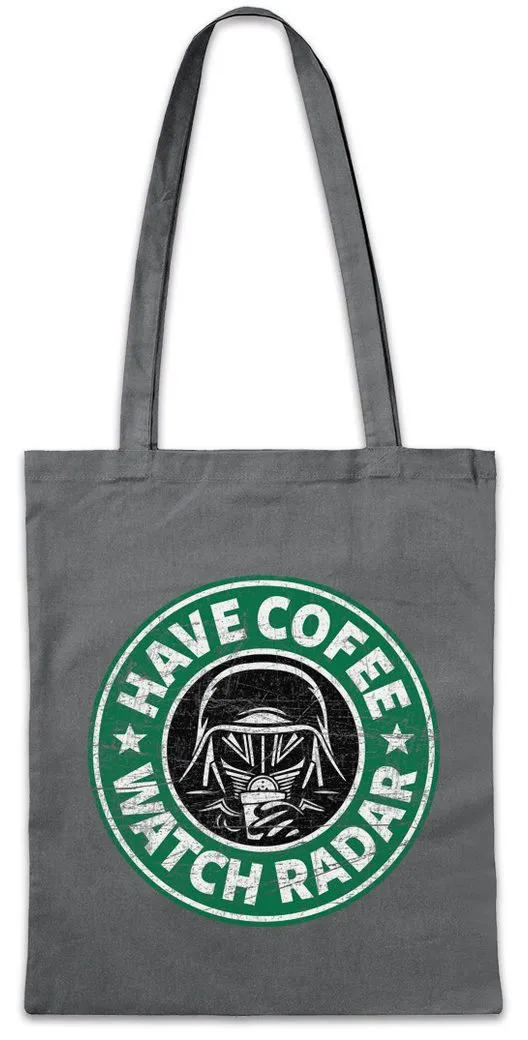 Urban Backwoods Beuteltasche Have Coffee Watch Radar Stofftasche Kaffee Coffeine Koffein Spaceballs (1-tlg), Hexe Halloween Waldi Lord