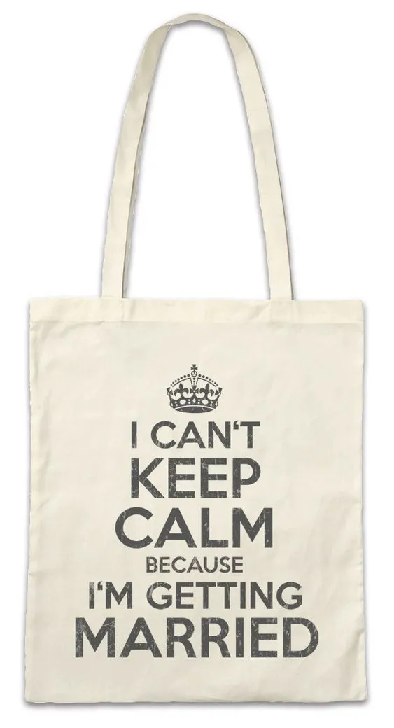Urban Backwoods Beuteltasche I Can't Keep Calm Married Stofftasche Brautpaar Hochzeit Heirat (1-tlg), Marriage Just Bachelor Bachelorette