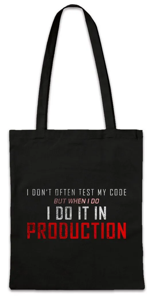 Urban Backwoods Beuteltasche I Don't Often Test My Code Stofftasche Production Testing TIP (1-tlg), Informatiker Software Entwickler Developer