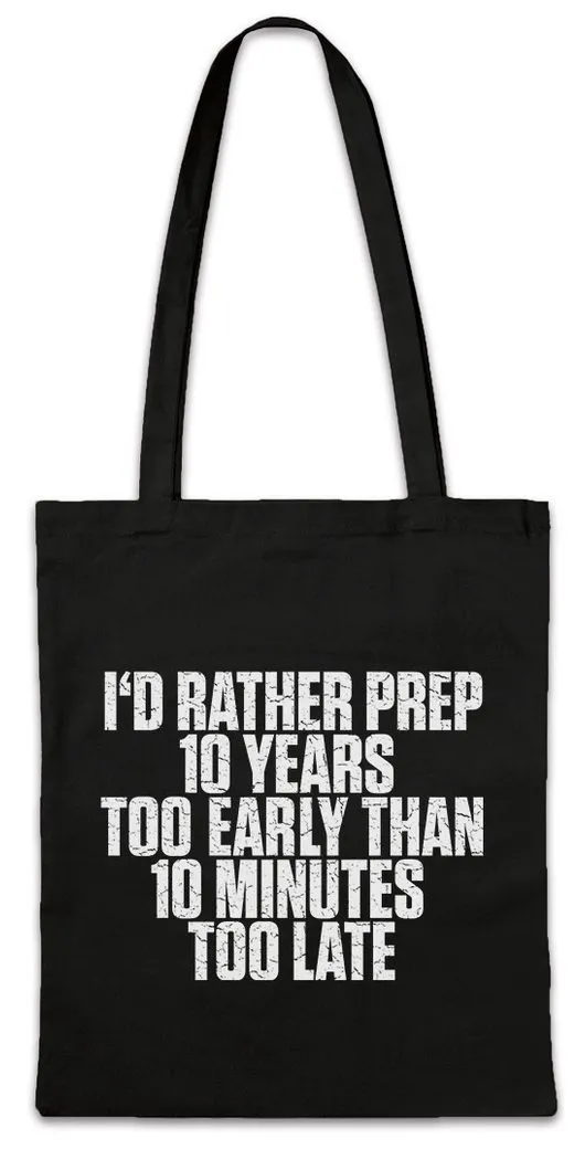Urban Backwoods Beuteltasche I'd Rather Prep Stofftasche Prepper Survival Lost Outdoor Endzeit (1-tlg), Prepper Places Prepping Weltuntergang