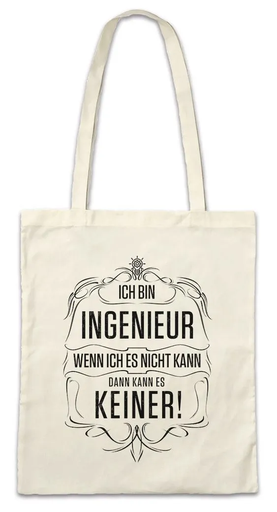 Urban Backwoods Beuteltasche Ich Bin Ingenieur Stofftasche Technologie Arbeit Beruf Handwerk Kunst (1-tlg), Geschenk Job Elektro