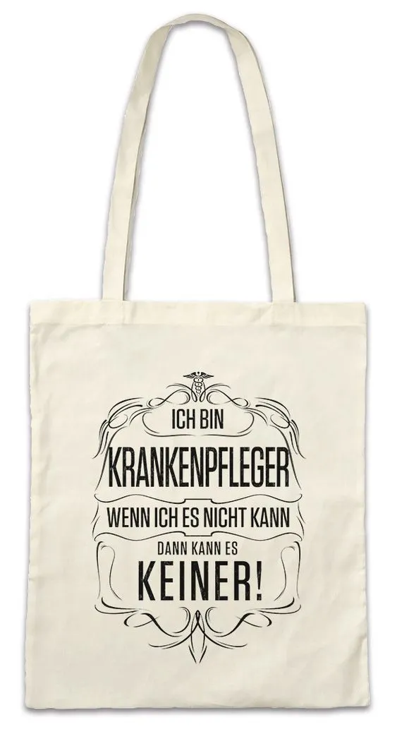 Urban Backwoods Beuteltasche Ich Bin Krankenpfleger Stofftasche Beruf Krankenhaus Pfleger Job (1-tlg), Ausbildung Notfall Geschenk Krankenschwester