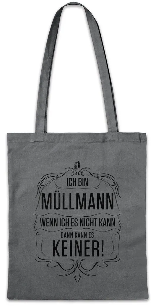 Urban Backwoods Beuteltasche Ich Bin Müllmann Stofftasche Müllabfuhr Beruf Arbeiter Entsorgung (1-tlg), Geschenk Abfall Recycling Fachkraft