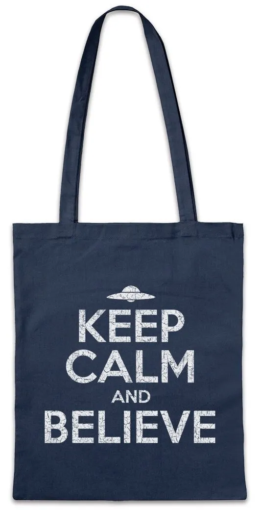 Urban Backwoods Beuteltasche Keep Calm And Believe Stofftasche Ufo Alien Sign Zeichen Symbol Flying (1-tlg), Saucers Vril Flugscheibe Haunebu