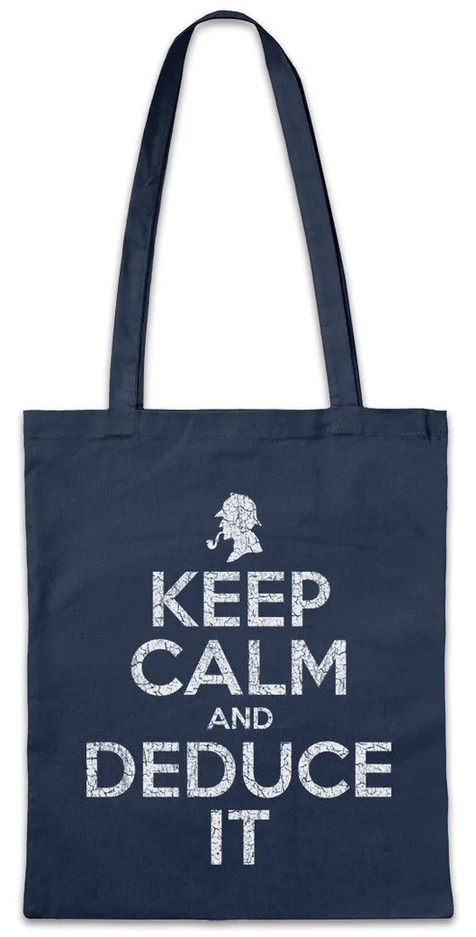 Urban Backwoods Beuteltasche Keep Calm And Deduce It Stofftasche Sher Series Fun Locked Sherlock TV (1-tlg), Holmes Watson Detective Detektiv