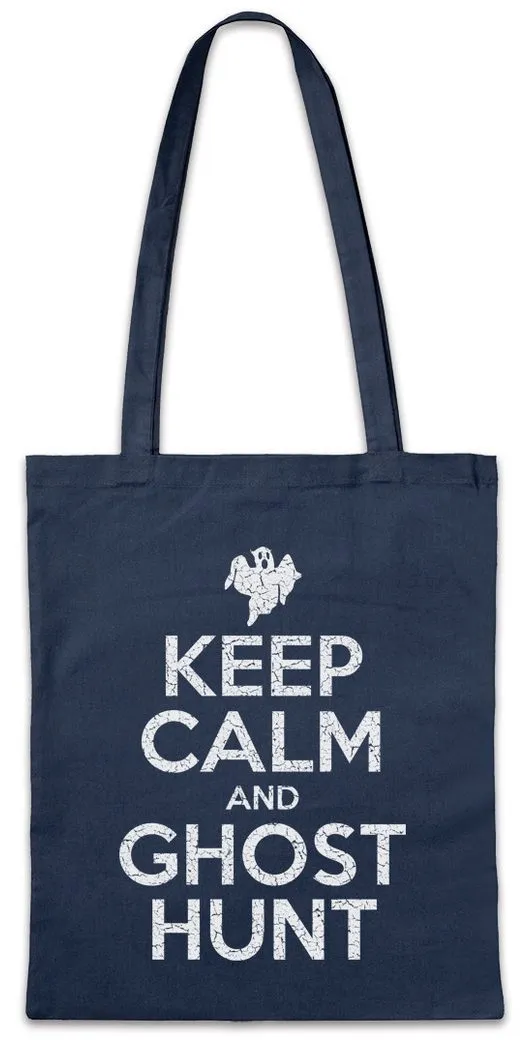 Urban Backwoods Beuteltasche Keep Calm And Ghost Hunt Stofftasche Spectre Fun Geist Ghost Gespenst (1-tlg), Gespensterjäger Ghostbusters Mystery Spirit