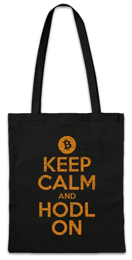 Urban Backwoods Beuteltasche Keep Calm And HODL On Stofftasche Crypto Bitcoin Currencies (1-tlg), Cryptocurrency Digital Banking Banker