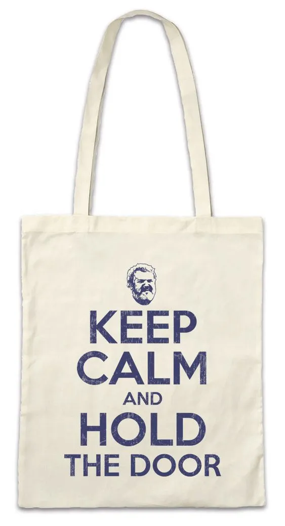 Urban Backwoods Beuteltasche Keep Calm And Hold The Door Stofftasche Game Swords Of Tyrion Haus (1-tlg), Thrones Wolf Stark Häuser