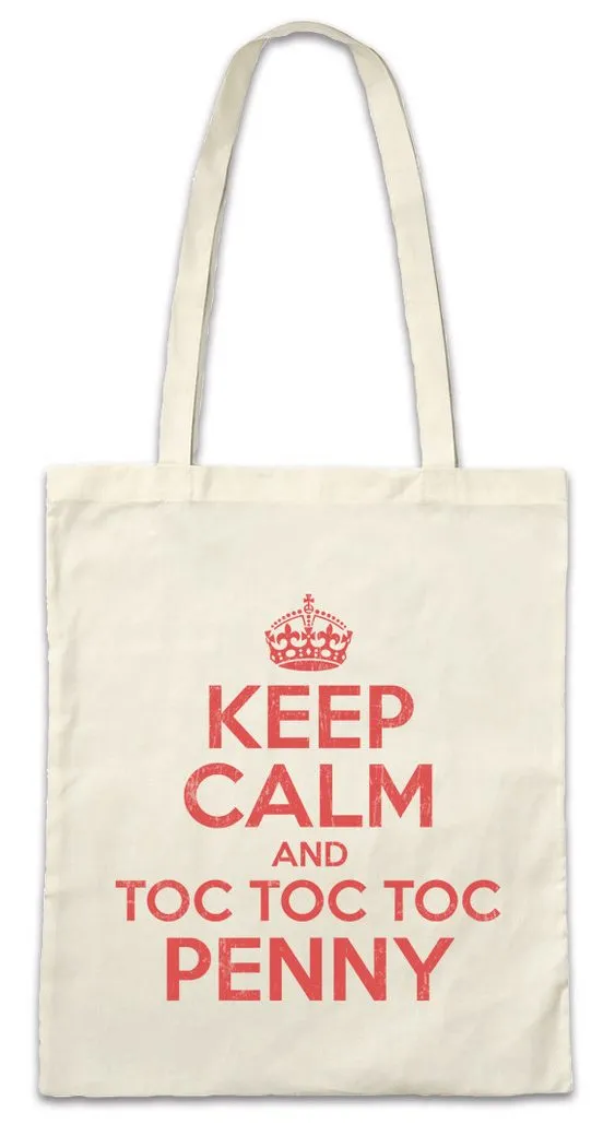 Urban Backwoods Beuteltasche Keep Calm And Toc Penny Stofftasche The Big Sheldon Bang Theory Door (1-tlg), An die Tür TV