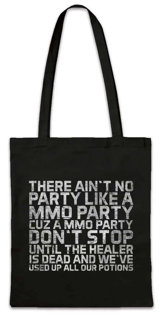 Urban Backwoods Beuteltasche No Party Like A MMO Party Stofftasche MMORPG Role RPG Play Dungeons (1-tlg), Rollenspiel Dragons Role Heiler