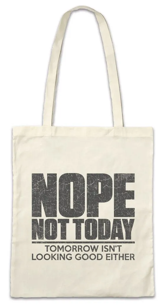 Urban Backwoods Beuteltasche Nope Not Today Stofftasche Gamer Gaming Video RPG Roleplay PC Admin (1-tlg), Informatiker Informatik Dungeons Computer