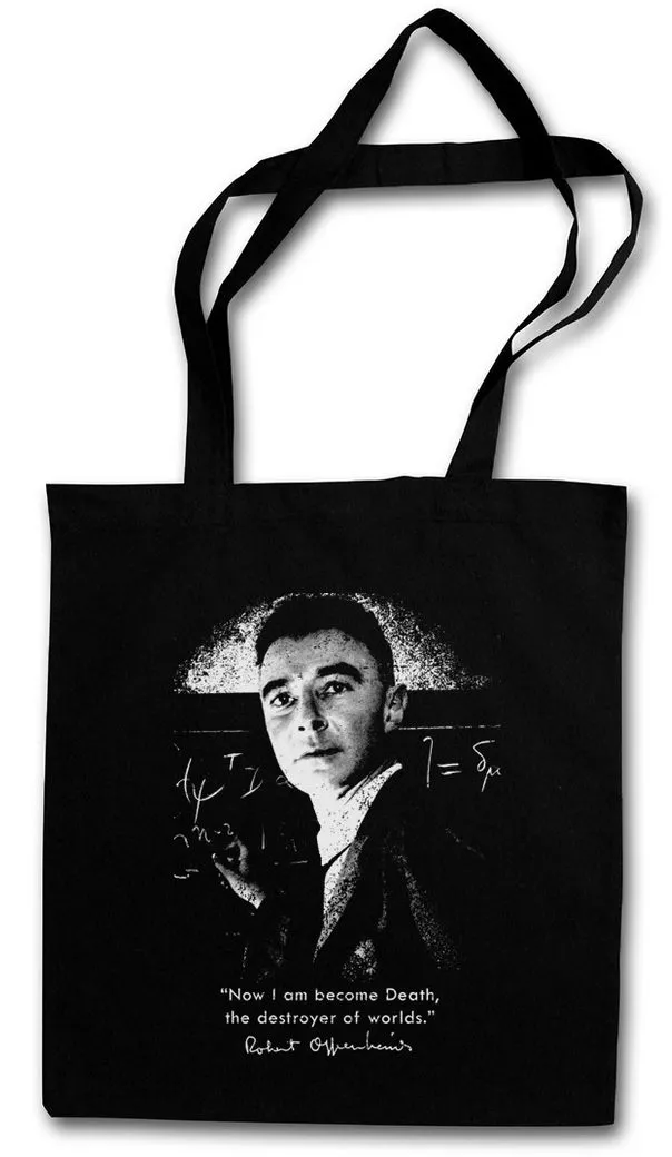 Urban Backwoods Beuteltasche Now I Am Become Death Stofftasche The Destroyer Of The worlds Robert (1-tlg), Oppenheimer Nuclear Weapons The