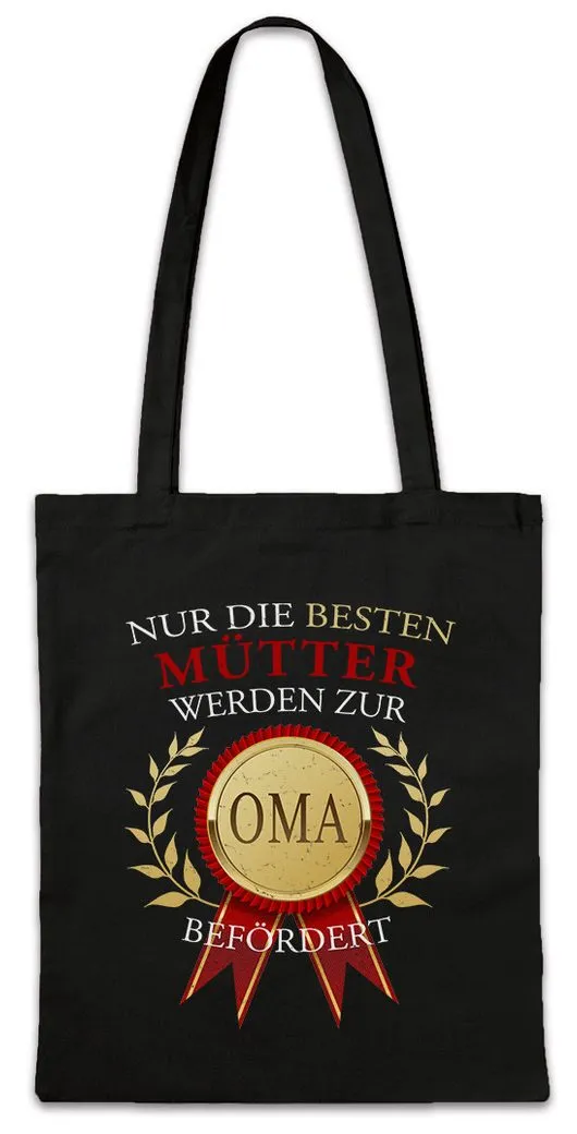 Urban Backwoods Beuteltasche Nur Die Besten Mütter Werden Zur Oma Stofftasche Beste Mom Mommy Mama (1-tlg), Mami Enkel Geschenk