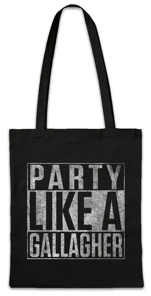 Urban Backwoods Beuteltasche Party Like A Gallagher Stofftasche Shameless Fun TV Alibi Room Kult (1-tlg), Ian Lip Frank Fiona