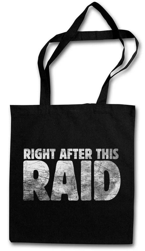 Urban Backwoods Beuteltasche Right After This Raid Stofftasche Gamer Dark Games Gaming RPG Roleplay (1-tlg), Online VG Video PC
