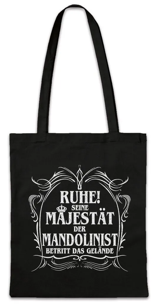 Urban Backwoods Beuteltasche Seine Majestät Der Mandolinist Stofftasche Mandoline Laute Pop Rock (1-tlg), Band SpielerOrchester