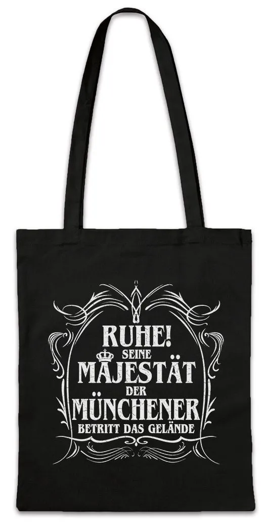 Urban Backwoods Beuteltasche Seine Majestät Der Münchener Stofftasche Bayern Oktoberfest Isar Stadt (1-tlg), Marienplatz Lustig München
