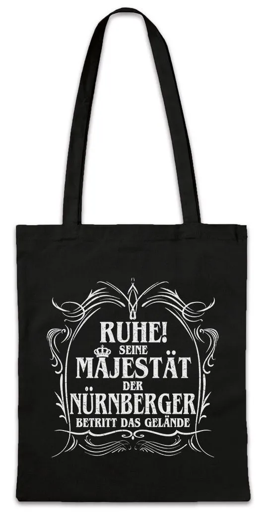 Urban Backwoods Beuteltasche Seine Majestät Der Nürnberger Stofftasche Franken Bavaria Nürnberg (1-tlg), Bayern Geschenk