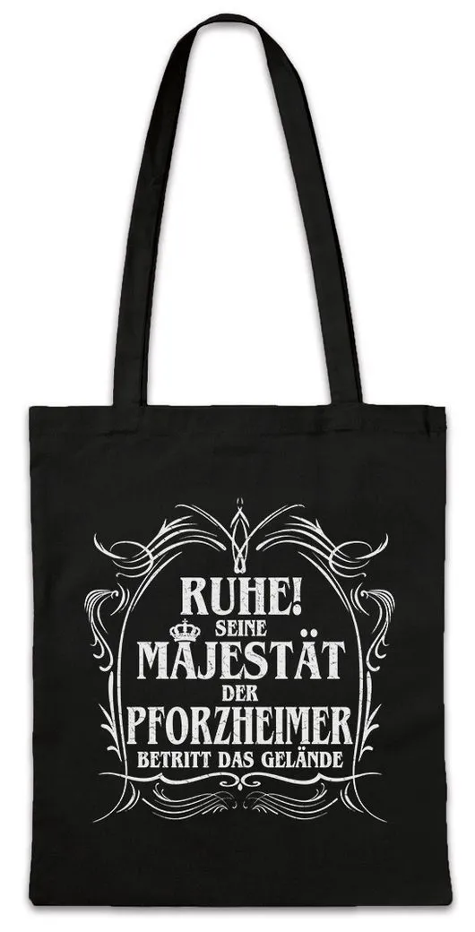 Urban Backwoods Beuteltasche Seine Majestät Der Pforzheimer Stofftasche Gasometer Schmuck Witzig (1-tlg), Wallberg Stadt Pfortzheim