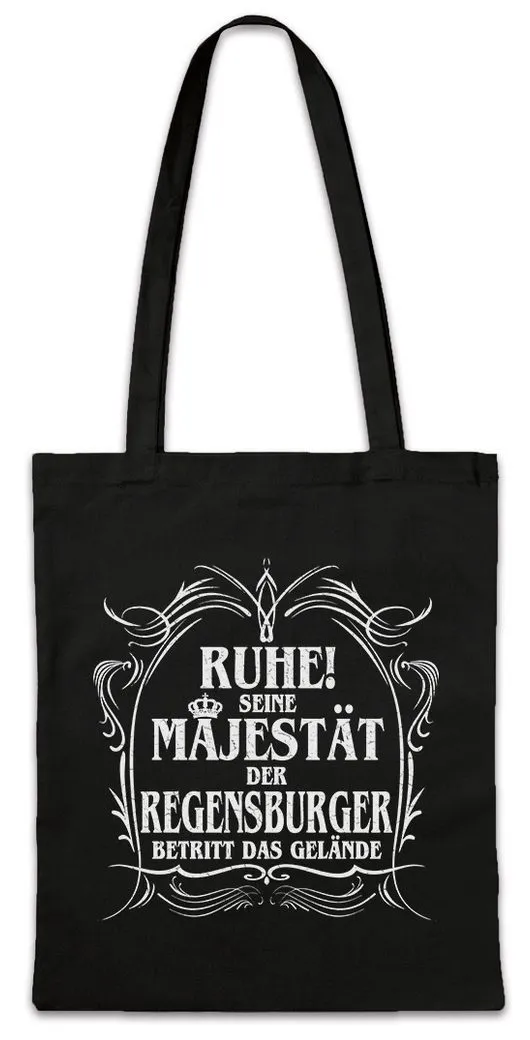 Urban Backwoods Beuteltasche Seine Majestät Der Regensburger Stofftasche Bayern Thurn Taxis Fun (1-tlg), Stadt Walhalla Regensburg