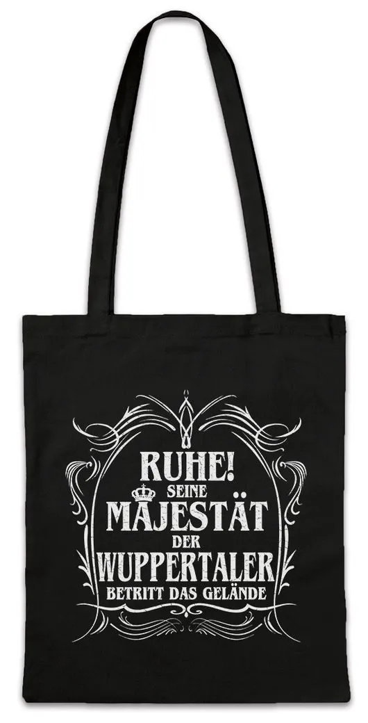Urban Backwoods Beuteltasche Seine Majestät Der Wuppertaler Stofftasche Wuppertal Bergisches Land (1-tlg), Stadt Fun Lustig Geschenk
