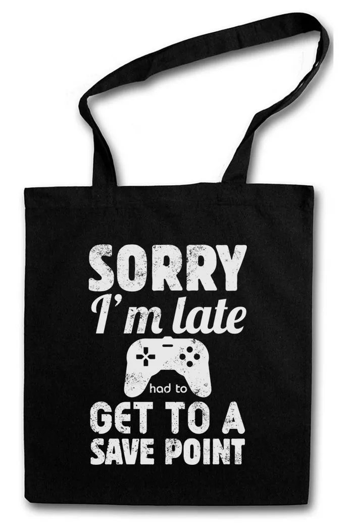 Urban Backwoods Beuteltasche Sorry I'm Late Stofftasche Autosave Gamer Games Gaming Video PC Save (1-tlg), Point RPG Roleplay MMORPG