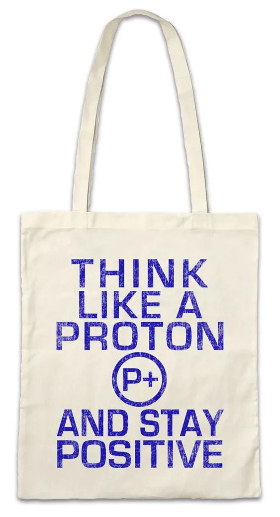 Urban Backwoods Beuteltasche Think Like A Proton Stofftasche Physik Physics Physiker Lehrer Teacher (1-tlg), Professor Nerd Geek Science