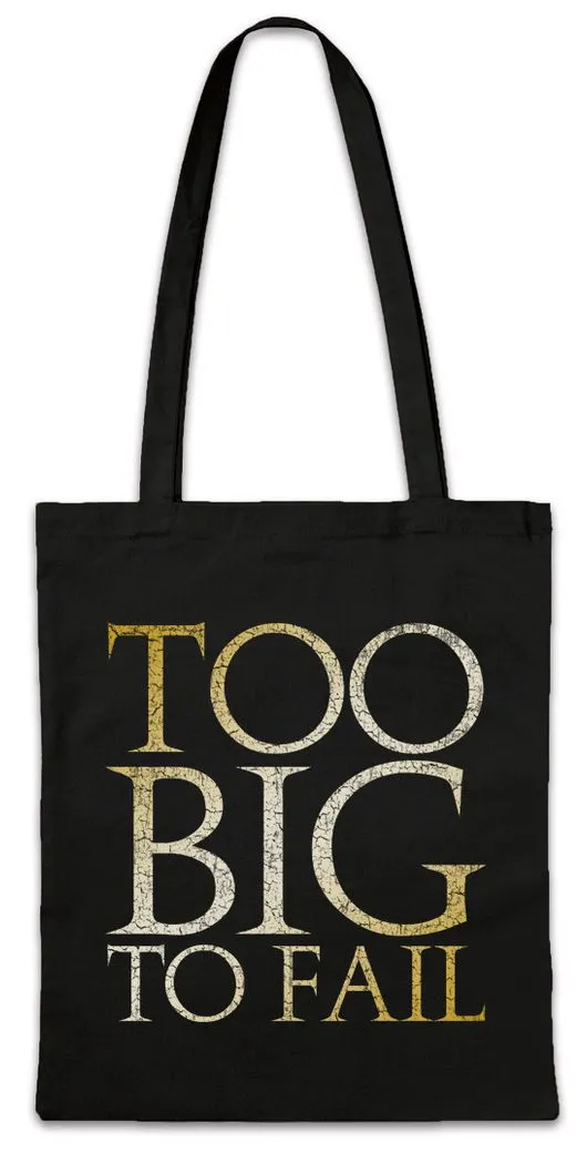 Urban Backwoods Beuteltasche Too Big To Fail Stofftasche Dick Dicker Stolz Übergewicht Chubby Pride (1-tlg), Fat Large Big Heavy