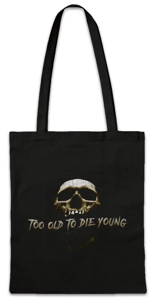 Urban Backwoods Beuteltasche Too Old To Die Young Stofftasche Biker Club MC Rocker Adler Eagle (1-tlg), Criminal Gangster Outlaw Skull