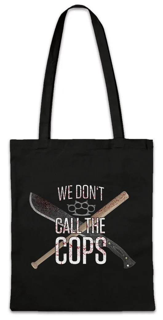 Urban Backwoods Beuteltasche We Don't Call The Cops Stofftasche Ghetto Gang Mob Rap USA Hip Hop (1-tlg), Brotherhood Club