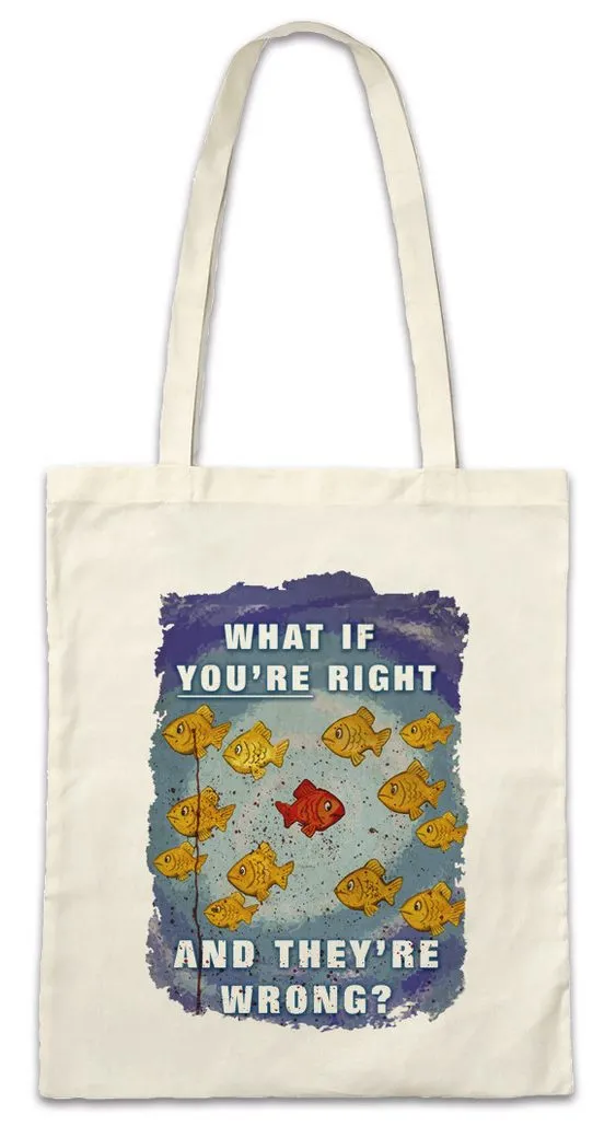 Urban Backwoods Beuteltasche What If You're Right And They're Wrong Stofftasche Poster Movie Kult (1-tlg), TV Thriller Series Fargo