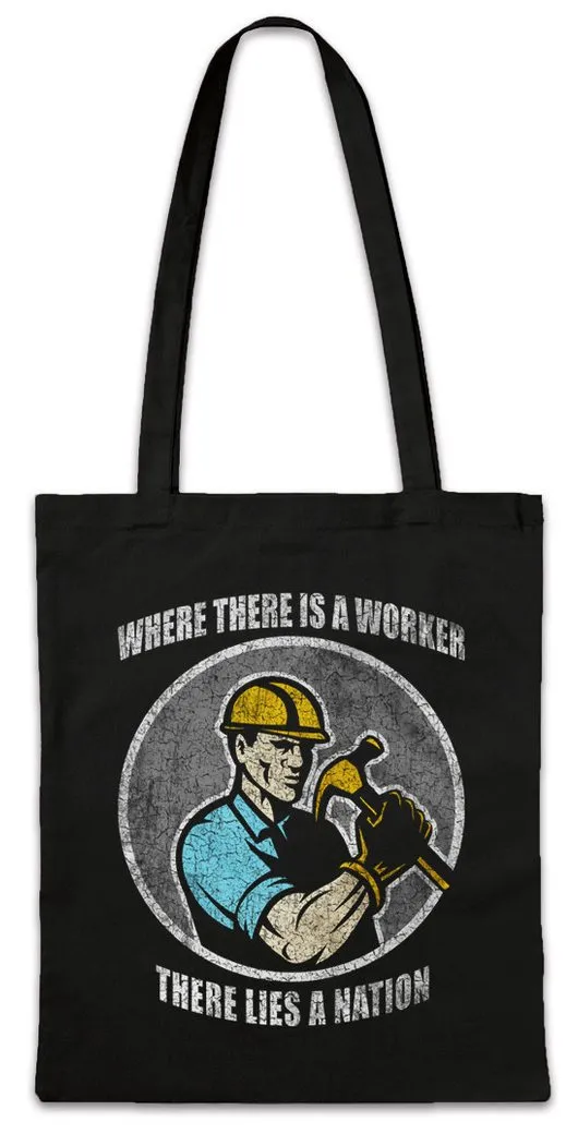 Urban Backwoods Beuteltasche Where There Is A Worker There lies a nation Stofftasche Maurer (1-tlg), Handwerk Handwerker Heimwerker Hausmeister